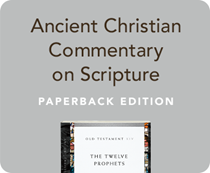 Ancient Christian Commentary on Scripture