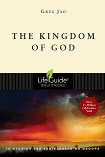 The Kingdom of God, By Greg Jao