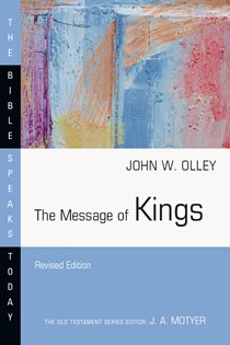 The Message of Kings, By John W. Olley