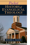 Pocket History of Evangelical Theology, By Roger E. Olson