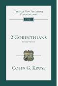 2 Corinthians: An Introduction and Commentary, By Colin G. Kruse