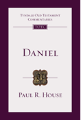 Daniel: An Introduction and Commentary, By Paul R. House