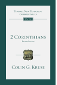 2 Corinthians: An Introduction and Commentary, By Colin G. Kruse