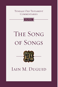 The Song of Songs: An Introduction and Commentary, By Iain M. Duguid