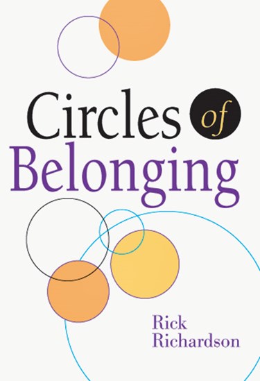 Circles of Belonging, By Rick Richardson