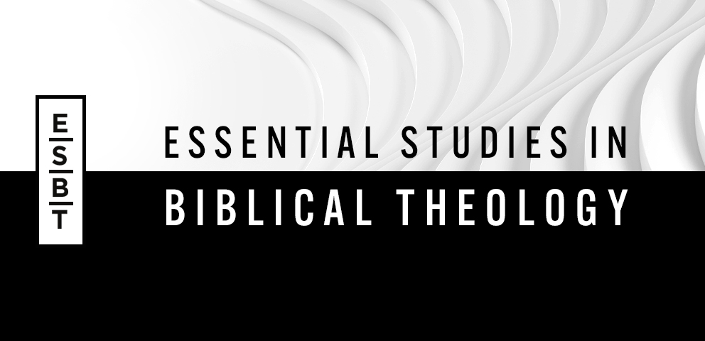 Essential Studies in Biblical Theology