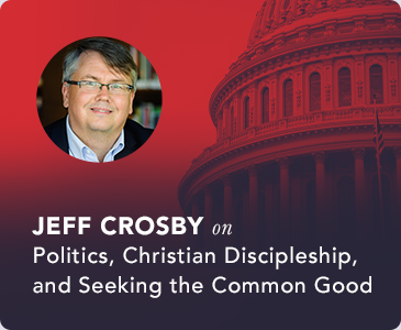 Politics, Christian Discipleship, and Seeking the Common Good