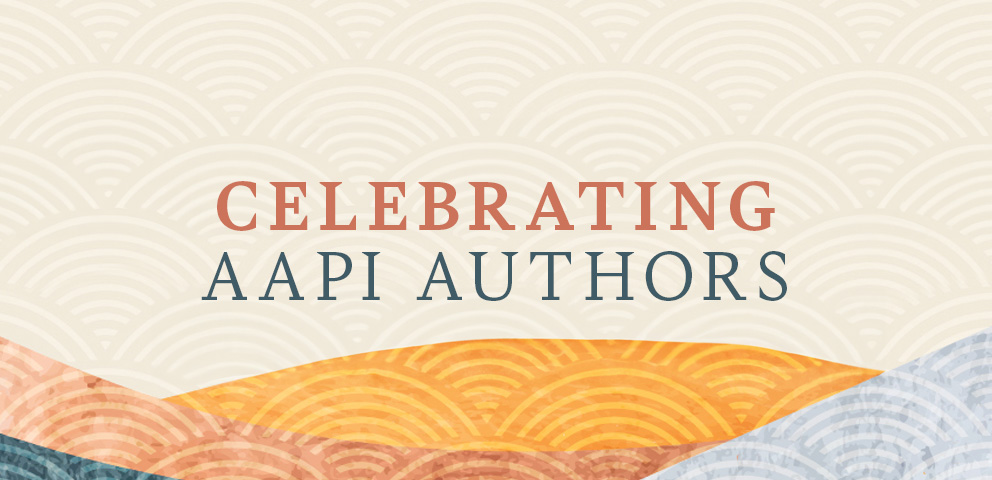 Celebrating Asian and Asian American Authors
