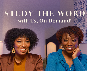 Study the Word with Us, On Demand! Available Now!