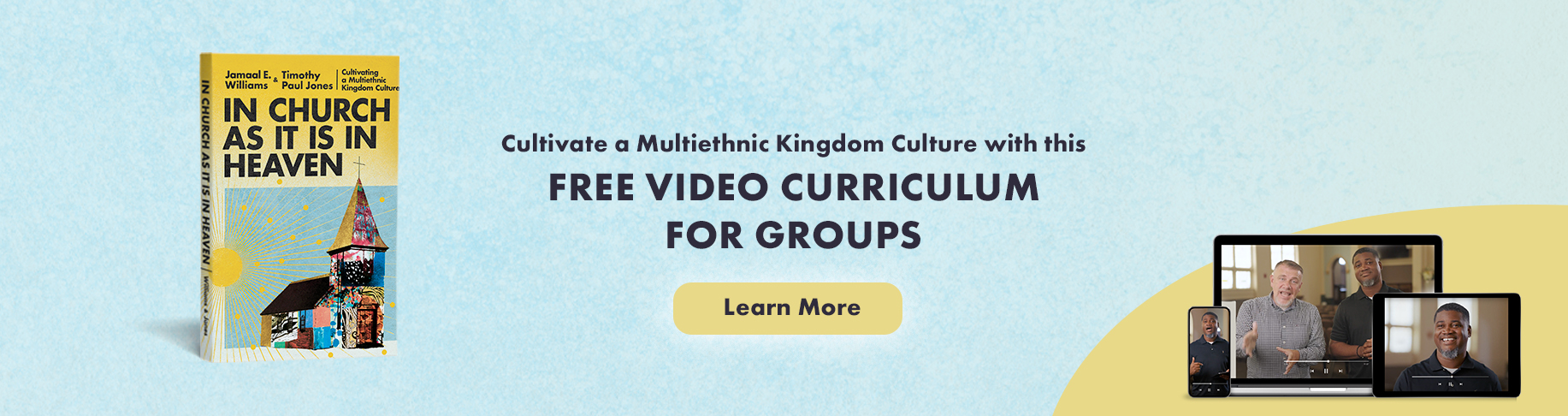 Cultivate a Multiethnic Kingdom Culture with this Free Video Curriculum for Groups - Learn More