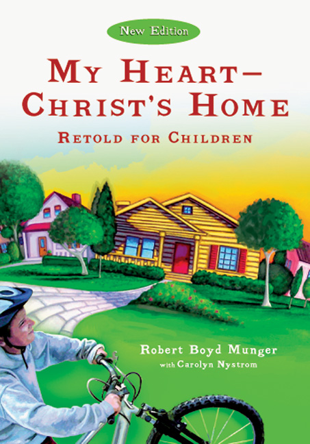 My Heart--Christ's Home Retold for Children - InterVarsity Press