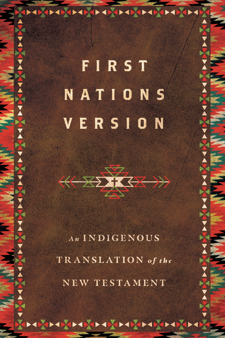 The First Nations Version