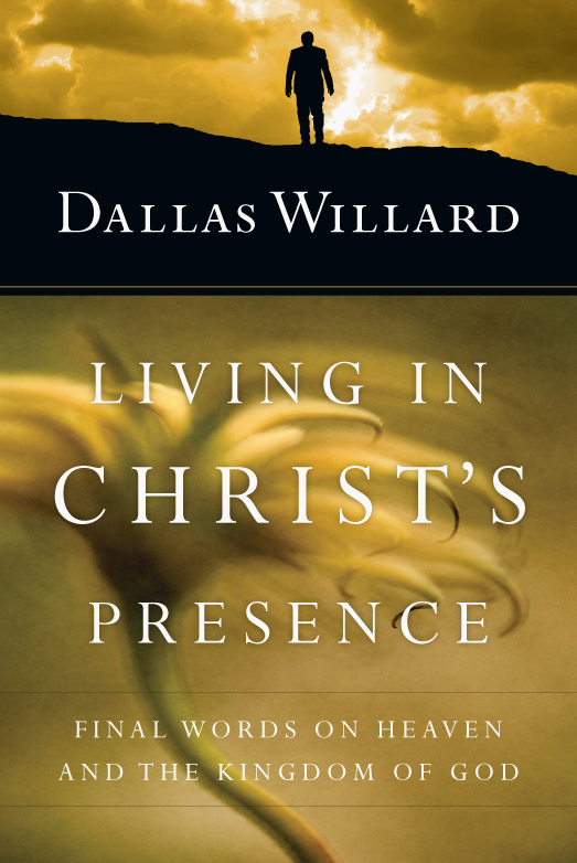 InterVarsity Press to Publish Dallas Willard, John Ortberg Conference Talks
