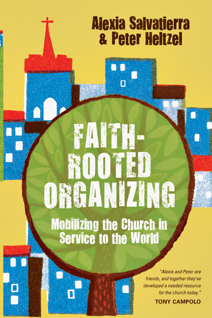 Faith-Rooted Organizing - InterVarsity Press