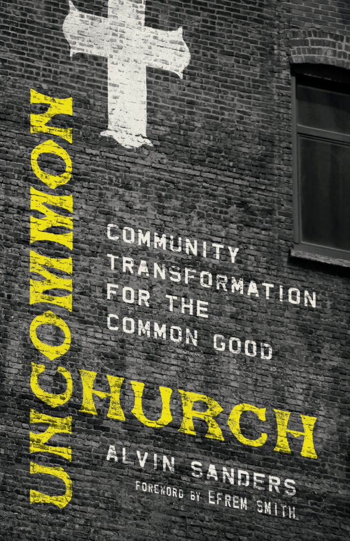 Uncommon Church by Alvin Sanders