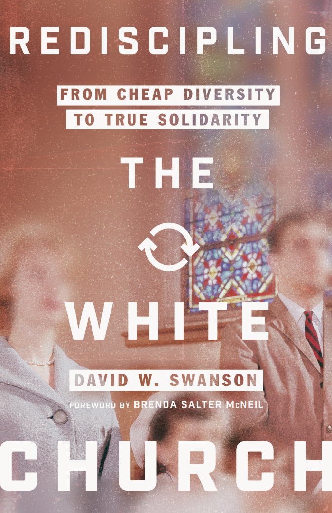 Rediscipling the White Church by David Swanson