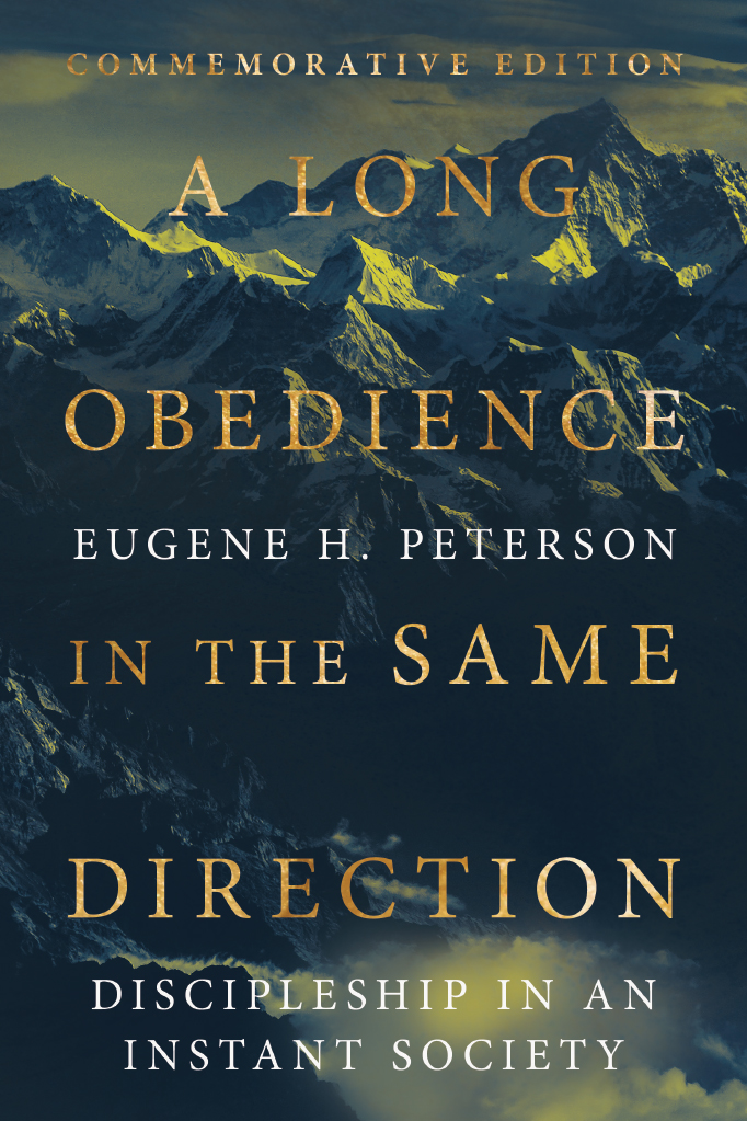 A Long Obedience in the Same Direction - InterVarsity Press