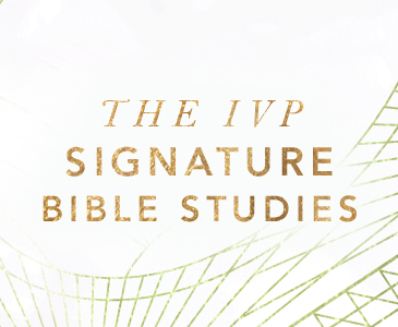 IVP Signature Bible Studies