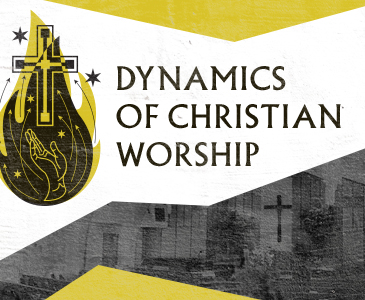Dynamics of Christian Worship