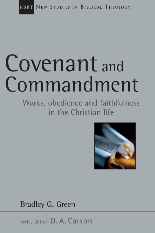 Covenant and Commandment - InterVarsity Press