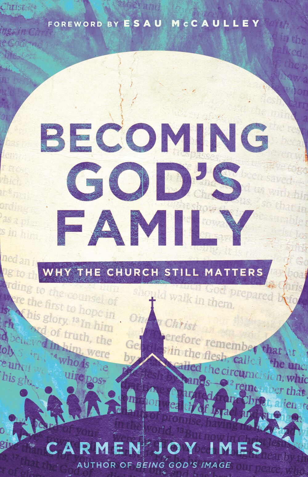 Becoming God's Family