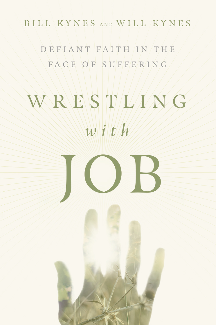 Wrestling with Job by Bill and Will Kynes