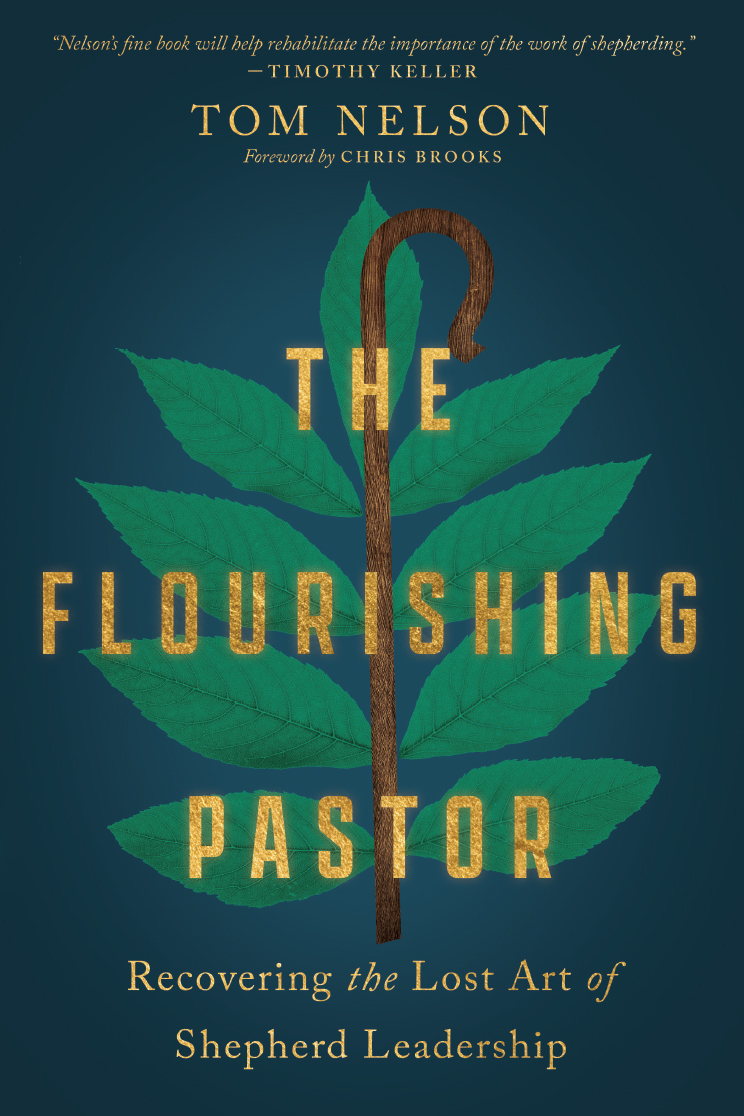 The Flourishing Pastor by Tom Nelson