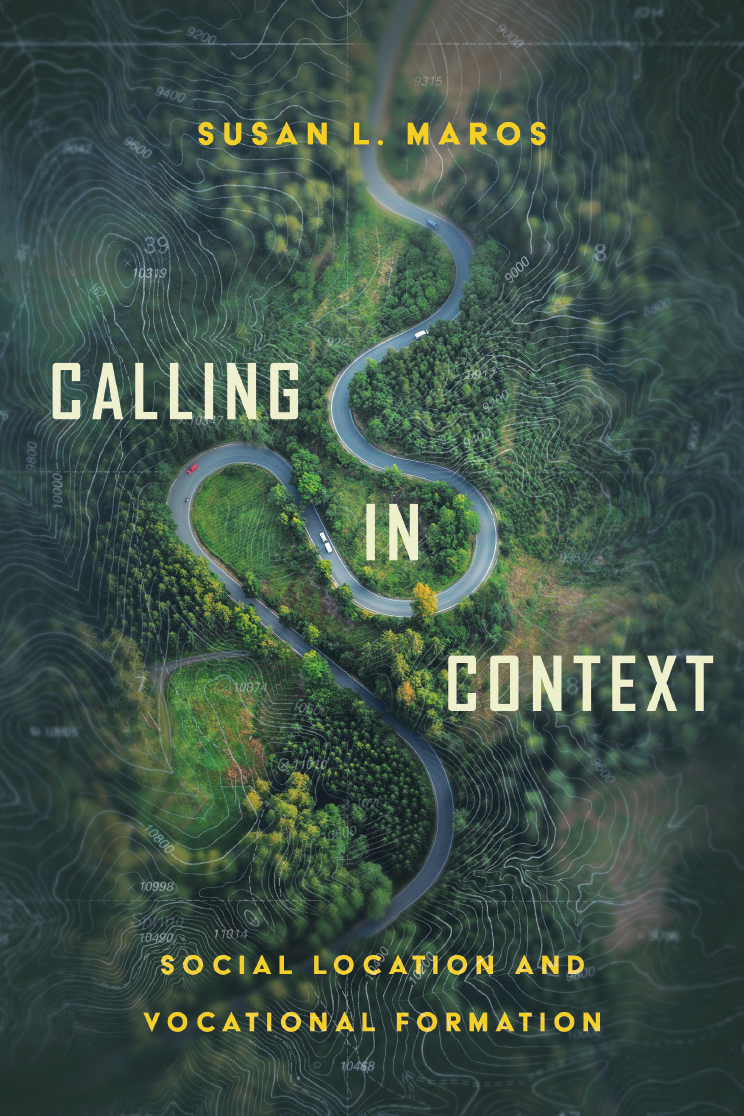 Calling in Context by Susan Maros