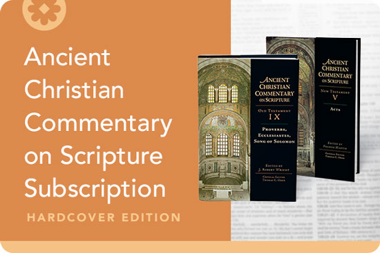 Ancient Christian Commentary on Scripture Subscription