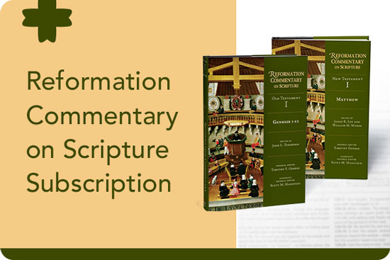 Reformation Commentary Series Subscription