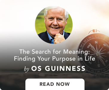 Read The Search for Meaning: Finding Your Purpose in Life by Os Guinness