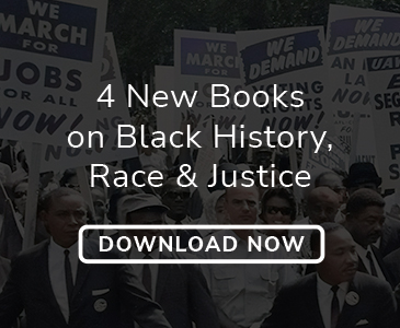 4 New books on Black History, Race & Justice