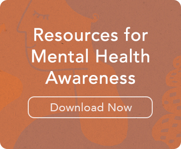 Resources for Mental Health Awareness - Download Now