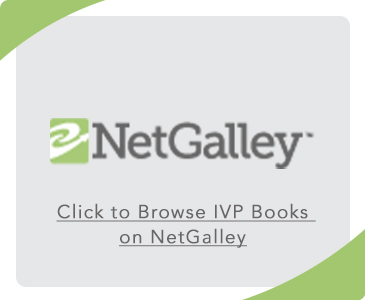 Check out IVP Books on NetGalley
