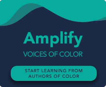 Amplify Voices of Color - Start Learning from Authors of Color