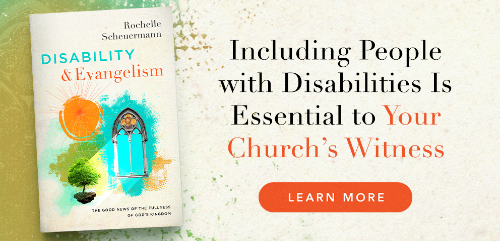 Including People with Disabilities Is Essential to Your Church’s Witness