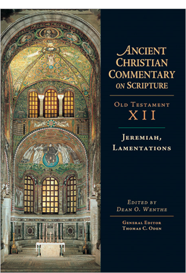 Jeremiah, Lamentations, Edited by Dean O. Wenthe