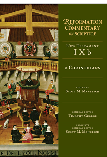 2 Corinthians, Edited by Scott M. Manetsch