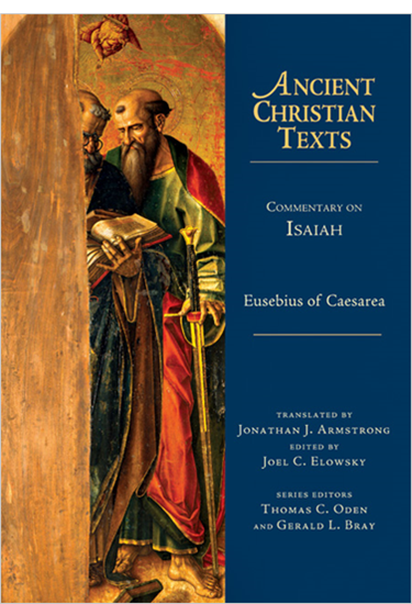 Commentary on Isaiah, By Eusebius of Caesarea