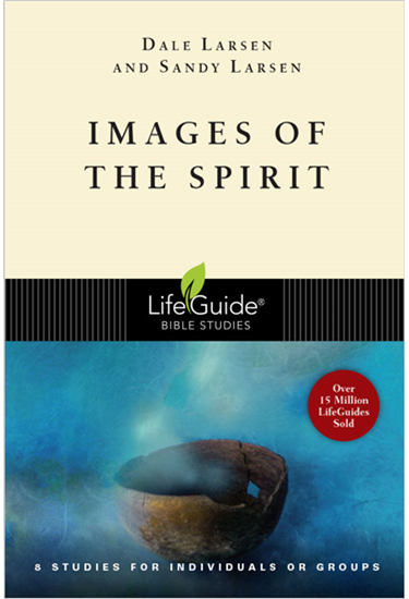 Images of the Spirit, By Dale Larsen and Sandy Larsen