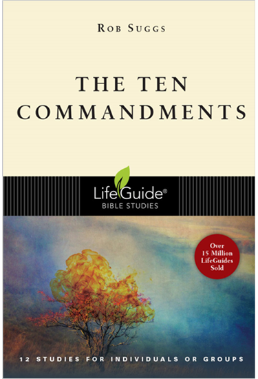 The Ten Commandments, By Rob Suggs