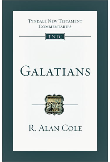 Galatians: An Introduction and Commentary, By R. Alan Cole