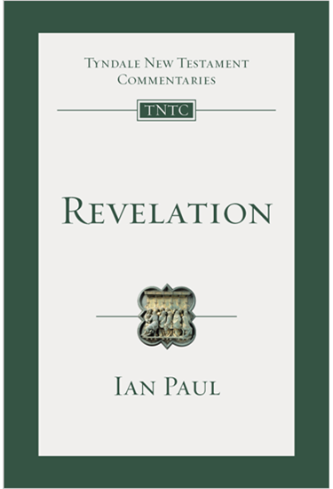 Revelation: An Introduction and Commentary, By Ian Paul