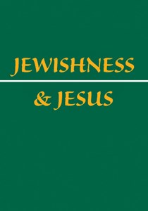 Jewishness & Jesus