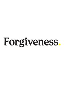 Forgiveness, By Dan Hamilton