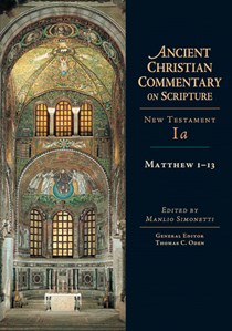 Matthew 1-13, Edited by Manlio Simonetti
