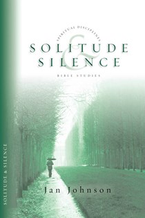 Solitude & Silence, By Jan Johnson