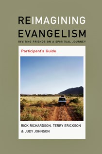 Reimagining Evangelism Participant's Guide, By Judy Johnson and Terry Erickson