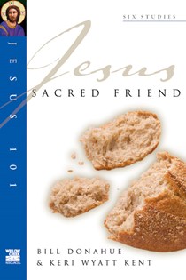 Sacred Friend, By Bill Donahue and Keri Wyatt Kent