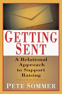 Getting Sent: A Relational Approach to Support Raising, By Pete Sommer
